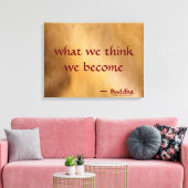 Was wir denken zu werden leinwanddruck (Insitu (Wohnzimmer))