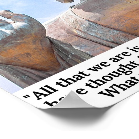 Was wir denken zu werden.. Zitat von Buddha. Poster (Ecke)