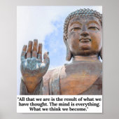 Was wir denken zu werden.. Zitat von Buddha. Poster (Vorne)