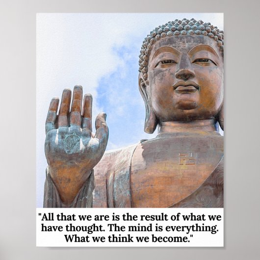 Was wir denken zu werden.. Zitat von Buddha. Poster (Vorne)