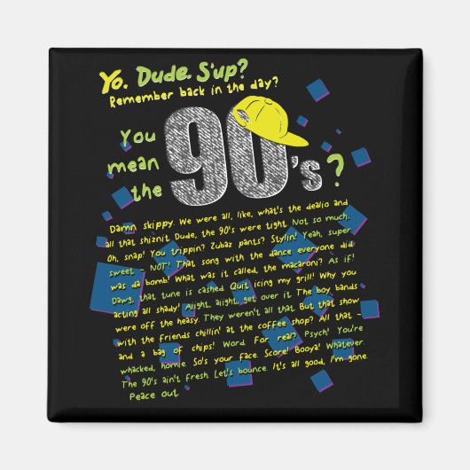 Was wir in den 90ern gesagt haben magnet (Vorne)