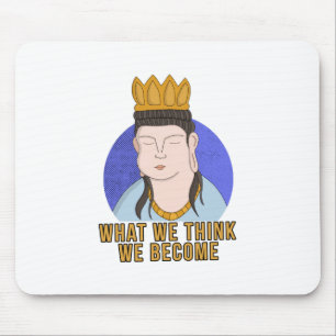 Was wir zu sein glauben mousepad