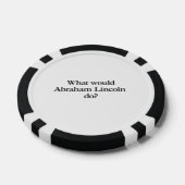 Was würde abraham lincoln tun? pokerchips (Einzeln)