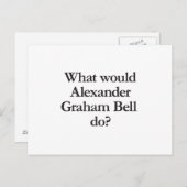 Was würde Alexander Graham Bell tun? Postkarte (Vorne/Hinten)