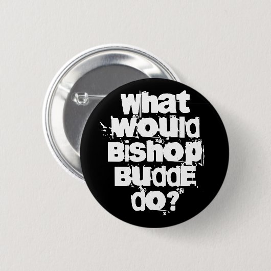 Was würde Bischof Budde tun? Button (Vorne & Hinten)