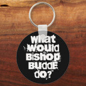 Was würde Bischof Budde tun? Schlüsselanhänger (Vorderseite)