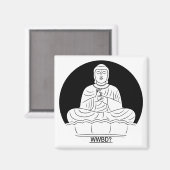 Was würde Buddha tun? Magnet (Vorderseite/Rückseite)