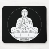 Was würde Buddha tun? Mousepad (Vorne)