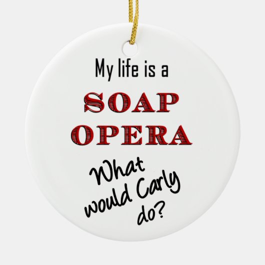 Was würde Carly tun? Verzierung Keramikornament (Vorne)