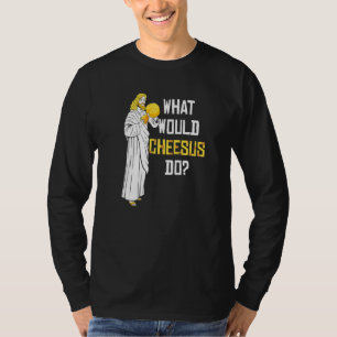 Was würde Cheesus tun Käse-Liebhaber Premium_1 T-Shirt