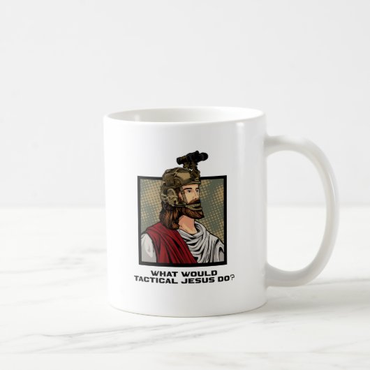 Was würde der taktische Jesus tun? Kaffeetasse (Rechts)