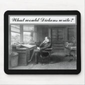 Was würde Dickens schreiben Mousepad (Vorne)