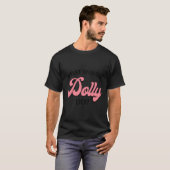 Was würde Dolly tun? T-Shirt (Vorne ganz)