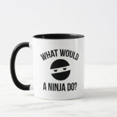 Was würde ein Ninja tun? Tasse (Links)