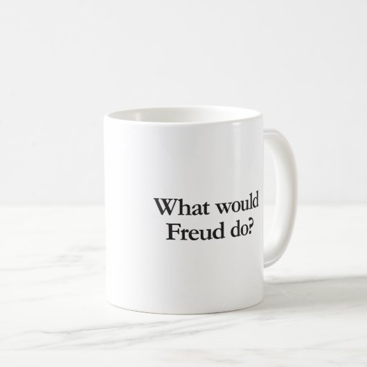 Was würde Freud tun? Kaffeetasse (VorderseiteRechts)