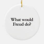 Was würde Freud tun? Keramikornament (Hinten)