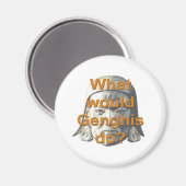 Was würde Genghis tun? Magnet (Vorderseite/Rückseite)