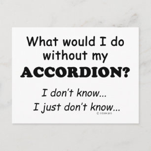 Was würde ich tun, Accordion? Postkarte