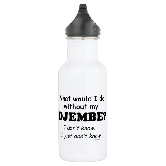 Was würde ich tun, Djembe? Edelstahlflasche (Rechts)