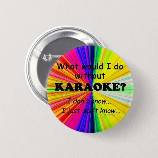 Was würde ich tun, Karaoke? Button (Vorne & Hinten)