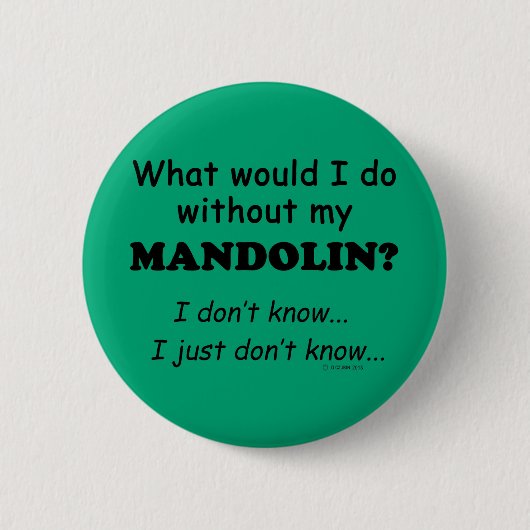 Was würde ich tun, Mandolin Button (Vorderseite)