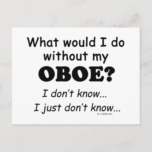 Was würde ich tun, Oboe? Postkarte (Vorderseite)
