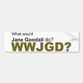 Was würde Jane Goodall tun? Autoaufkleber (Vorne)