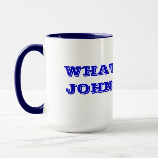 WAS WÜRDE JOHNSON TUN? TASSE (Links)