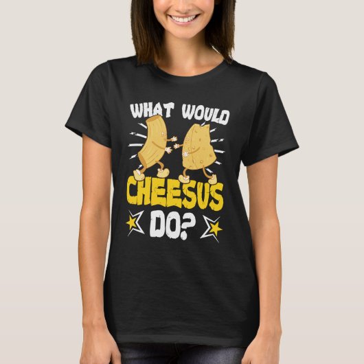 Was würde Käse Gouda tun? T-Shirt (Vorderseite)