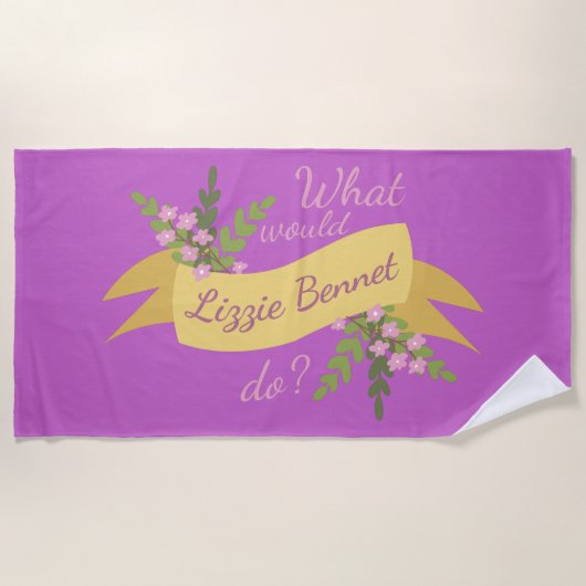 Was würde Lizzie Bennet tun? II Strandtuch (Vorderseite)