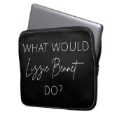 Was würde Lizzie Bennet tun? Laptopschutzhülle (Vorderseite Links)