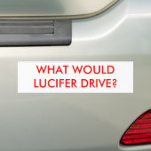 WAS WÜRDE LUCIFER FAHREN? AUTOAUFKLEBER (Auf Auto)