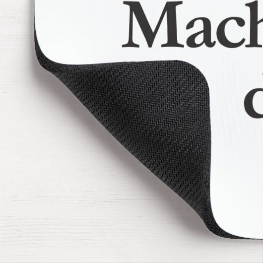 Was würde Machiavelli tun? Mousepad (Ecke)