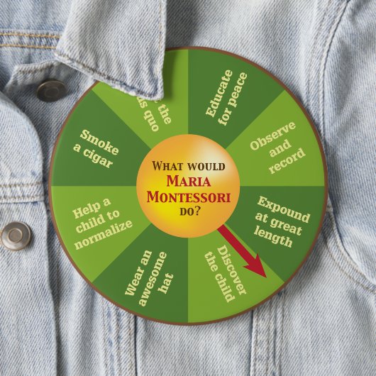Was würde Maria Montessori tun? Button (Beispiel)