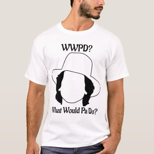 Was würde Pa tun? T-Shirt (Vorderseite)