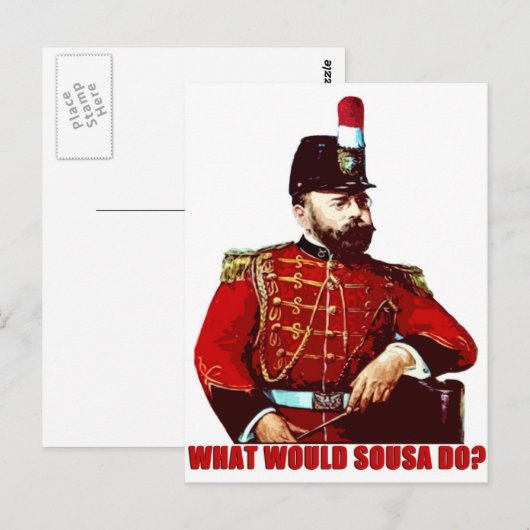 Was würde Sousa tun? Postkarte (Vorne/Hinten)