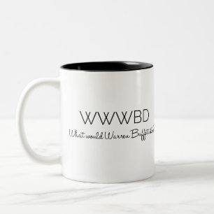 Was würde Waren Buffett tun? Zweifarbige Tasse