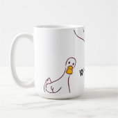 Was zum... Dumme Gans Kaffeetasse (Links)