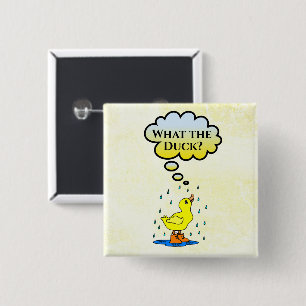 Was zum Enten? Knopf Button