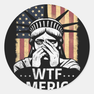 Was zum Teufel Amerika Anti-Trump USA Politisch Un Runder Aufkleber