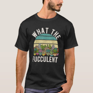 Was zum Teufel Retro Kaktus Sukkulente Wortspiel T-Shirt