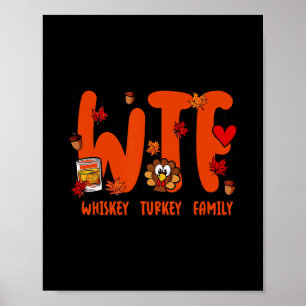 Was zum Teufel Wein Truthahn Familie Kürbis Blätte Poster