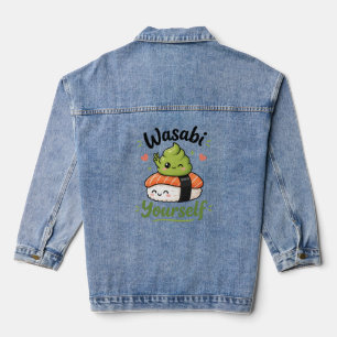 Wasabi Dich Selbst – Süße Kawaii Sushi Wortspiel Jeansjacke