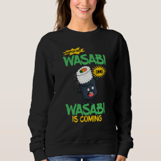 Wasabi Japanese Horseradish Spicy Paste Condiments Sweatshirt