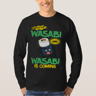 Wasabi Japanischer Meerrettich Scharfe Paste Würzm T-Shirt