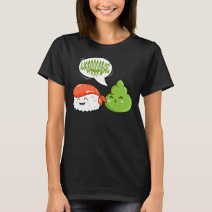 Wasabi Salmon Sushi Japanisch Horseradish Paste Co T-Shirt