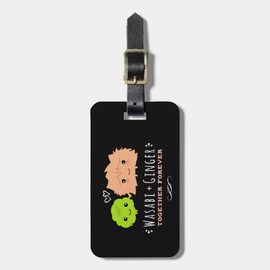 Wasabi und Ginger zusammen Forever Gepäckanhänger (Vorderseite vertikal)