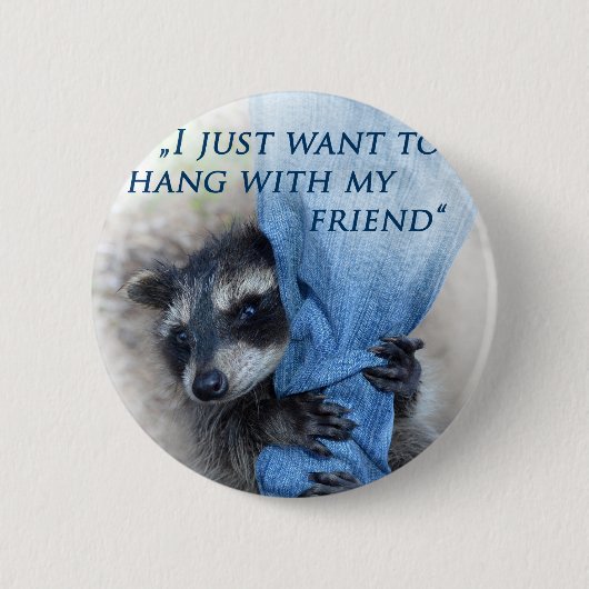 Waschbär  -  Abhängen Button (Vorderseite)
