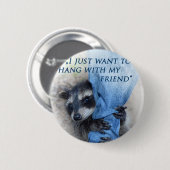 Waschbär  -  Abhängen Button (Vorne & Hinten)