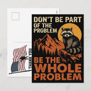 Waschbär Don T Sei Teil Des Problems Sei Das Ganze Feiertagspostkarte